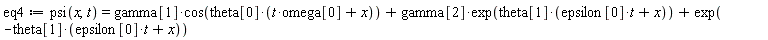 eq4 := psi(x, t) = gamma[1]*cos(theta[0]*(t*omega[0]+x))+gamma[2]*exp(theta[1]*(t*epsilon[0]+x))+exp(-theta[1]*(t*epsilon[0]+x))