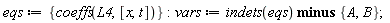 eqs := {coeffs(L4, [x, t])}; vars := `minus`(indets(eqs), {A, B})