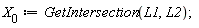 X__0 := GetIntersection(L1, L2)