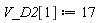 V_D2[1] := 17