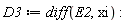 D3 := diff(E2, xi)