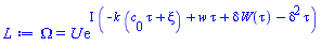 Omega(x, t) = U(xi)*exp(I*(-k*(tau*c[0]+xi)+w*tau+delta*W(tau)-delta^2*tau))
