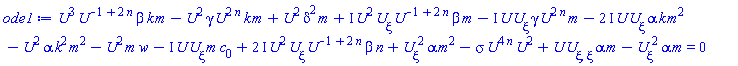 U(xi)^3*U(xi)^(-1+2*n)*beta*k*m-U(xi)^2*gamma*U(xi)^(2*n)*k*m+U(xi)^2*delta^2*m+I*U(xi)^2*(diff(U(xi), xi))*U(xi)^(-1+2*n)*beta*m-I*U(xi)*(diff(U(xi), xi))*gamma*U(xi)^(2*n)*m-(2*I)*U(xi)*(diff(U(xi), xi))*alpha*k*m^2-U(xi)^2*alpha*k^2*m^2-U(xi)^2*m*w-I*U(xi)*(diff(U(xi), xi))*m*c[0]+(2*I)*U(xi)^2*(diff(U(xi), xi))*U(xi)^(-1+2*n)*beta*n+(diff(U(xi), xi))^2*alpha*m^2-sigma*U(xi)^(4*n)*U(xi)^2+U(xi)*(diff(diff(U(xi), xi), xi))*alpha*m-(diff(U(xi), xi))^2*alpha*m = 0