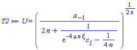 U(xi) = (a[-1]/(2*n+1/(exp(-4*mu*n*xi)*c__1-(1/4)/n)))^((1/2)/n)
