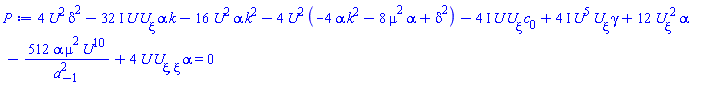 4*U(xi)^2*delta^2-(32*I)*U(xi)*(diff(U(xi), xi))*alpha*k-16*U(xi)^2*alpha*k^2-4*U(xi)^2*(-4*alpha*k^2-8*alpha*mu^2+delta^2)-(4*I)*U(xi)*(diff(U(xi), xi))*c[0]+(4*I)*U(xi)^5*(diff(U(xi), xi))*gamma+12*(diff(U(xi), xi))^2*alpha-512*alpha*mu^2*U(xi)^10/a[-1]^2+4*U(xi)*(diff(diff(U(xi), xi), xi))*alpha = 0