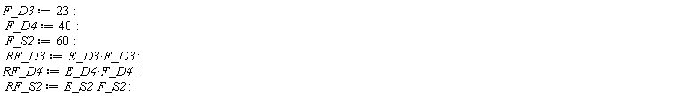 F_D3 := 23; F_D4 := 40; F_S2 := 60; RF_D3 := E_D3*F_D3; RF_D4 := E_D4*F_D4; RF_S2 := E_S2*F_S2