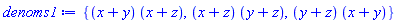 {(x+y)*(x+z), (x+z)*(y+z), (y+z)*(x+y)}