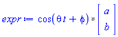 `%*`(cos(t*theta+phi), Matrix(%id = 36893628100656344948))