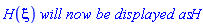 H(xi)*`will now be displayed as`*H