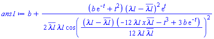 b+(1/2)*(b*exp(-t)+t^2)*(lambda1-conjugate(lambda1))^2*exp(t)/(conjugate(lambda1)*lambda1*cos((1/12)*(lambda1-conjugate(lambda1))*(-12*lambda1*x*conjugate(lambda1)-t^3+3*b*exp(-t))/(lambda1*conjugate(lambda1)))^2)