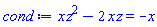 x*z^2-2*x*z = -x
