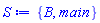 {B, main}