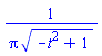 1/(Pi*(-t^2+1)^(1/2))