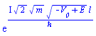 exp(I*2^(1/2)*m^(1/2)*(-V__0+E)^(1/2)*l/`&hbar;`)