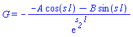 G = -(-A*cos(s*l)-B*sin(s*l))/exp(s__2*l)