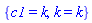 {c1 = k, k = k}