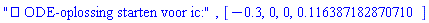 "âœ… ODE-oplossing starten voor ic:", [-.3, 0, 0, .116387182870710]