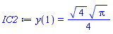 y(1) = (1/4)*4^(1/2)*Pi^(1/2)