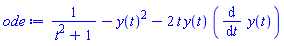 1/(t^2+1)-y(t)^2-2*t*y(t)*(diff(y(t), t))