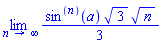 limit((1/3)*(sin@@n)(a)*3^(1/2)*n^(1/2), n = infinity)