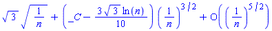 3^(1/2)*(1/n)^(1/2)+(_C-(3/10)*3^(1/2)*ln(n))*(1/n)^(3/2)+O((1/n)^(5/2))