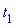 `#msub(mi("t"),mn("1"));`