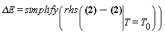 `&Delta;E` = simplify(rhs((E = sigma*T^4)-(eval(E = sigma*T^4, T = T__0))))