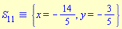 `&equiv;`(S[11], {x = -14/5, y = -3/5})
