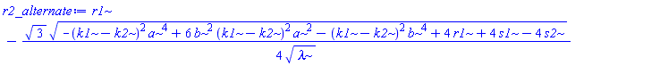 r1-(1/4)*3^(1/2)*(-(k1-k2)^2*a^4+6*b^2*(k1-k2)^2*a^2-(k1-k2)^2*b^4+4*r1+4*s1-4*s2)^(1/2)/lambda^(1/2)