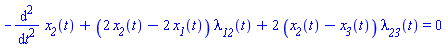 -(diff(diff(x__2(t), t), t))+(2*x__2(t)-2*x__1(t))*lambda__12(t)+2*(x__2(t)-x__3(t))*lambda__23(t) = 0