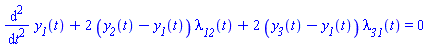 diff(diff(y__1(t), t), t)+2*(y__2(t)-y__1(t))*lambda__12(t)+2*(y__3(t)-y__1(t))*lambda__31(t) = 0