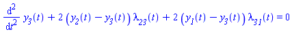 diff(diff(y__3(t), t), t)+2*(y__2(t)-y__3(t))*lambda__23(t)+2*(y__1(t)-y__3(t))*lambda__31(t) = 0