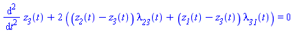 Parse:-ConvertTo1D, "invalid input %1", Typesetting:-mprintslash([diff(diff(z__3(t), t), t)+Typesetting:-mn("2")*((z__2(t)-z__3(t))*lambda__23(t)+(z__1(t)-z__3(t))*lambda__31(t)) = 0], [diff(diff(z__3(t), t), t)+Typesetting:-mn("2")*((z__2(t)-z__3(t))*lambda__23(t)+(z__1(t)-z__3(t))*lambda__31(t)) = 0])