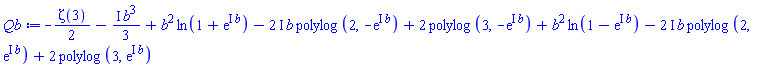 -(1/2)*Zeta(3)-((1/3)*I)*b^3+b^2*ln(1+exp(I*b))-(2*I)*b*polylog(2, -exp(I*b))+2*polylog(3, -exp(I*b))+b^2*ln(1-exp(I*b))-(2*I)*b*polylog(2, exp(I*b))+2*polylog(3, exp(I*b))