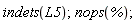 indets(L5); nops(%)