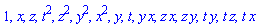 1, x, z, t^2, z^2, y^2, x^2, y, t, y*x, z*x, z*y, t*y, t*z, t*x