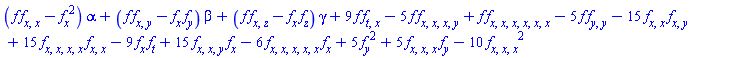 (f(x, y, z, t)*(diff(diff(f(x, y, z, t), x), x))-(diff(f(x, y, z, t), x))^2)*alpha+(f(x, y, z, t)*(diff(diff(f(x, y, z, t), x), y))-(diff(f(x, y, z, t), x))*(diff(f(x, y, z, t), y)))*beta+(f(x, y, z, t)*(diff(diff(f(x, y, z, t), x), z))-(diff(f(x, y, z, t), x))*(diff(f(x, y, z, t), z)))*gamma+9*f(x, y, z, t)*(diff(diff(f(x, y, z, t), t), x))-5*f(x, y, z, t)*(diff(diff(diff(diff(f(x, y, z, t), x), x), x), y))+f(x, y, z, t)*(diff(diff(diff(diff(diff(diff(f(x, y, z, t), x), x), x), x), x), x))-5*f(x, y, z, t)*(diff(diff(f(x, y, z, t), y), y))-15*(diff(diff(f(x, y, z, t), x), x))*(diff(diff(f(x, y, z, t), x), y))+15*(diff(diff(diff(diff(f(x, y, z, t), x), x), x), x))*(diff(diff(f(x, y, z, t), x), x))-9*(diff(f(x, y, z, t), x))*(diff(f(x, y, z, t), t))+15*(diff(diff(diff(f(x, y, z, t), x), x), y))*(diff(f(x, y, z, t), x))-6*(diff(diff(diff(diff(diff(f(x, y, z, t), x), x), x), x), x))*(diff(f(x, y, z, t), x))+5*(diff(f(x, y, z, t), y))^2+5*(diff(diff(diff(f(x, y, z, t), x), x), x))*(diff(f(x, y, z, t), y))-10*(diff(diff(diff(f(x, y, z, t), x), x), x))^2
