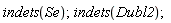 indets(Se); indets(Dubl2)