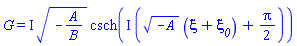 G(xi) = I*(-A/B)^(1/2)*csch(I*((-A)^(1/2)*(xi+xi__0)+(1/2)*Pi))