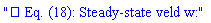 "? Eq. (18): Steady-state veld w:6""