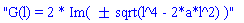 "G(l) = 2 * Im( &plusmn; sqrt(l^4 - 2*a*l^2) )"