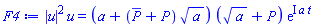 abs(u(x, t))^2*u(x, t) = (a+(conjugate(P(x, t))+P(x, t))*a^(1/2))*(a^(1/2)+P(x, t))*exp(I*a*t)