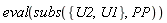 eval(subs({U1, U2}, PP))
