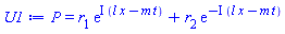 P(x, t) = r[1]*exp(I*(l*x-m*t))+r[2]*exp(-I*(l*x-m*t))