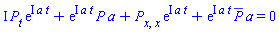 I*(diff(P(x, t), t))*exp(I*a*t)+exp(I*a*t)*P(x, t)*a+(diff(diff(P(x, t), x), x))*exp(I*a*t)+exp(I*a*t)*conjugate(P(x, t))*a = 0