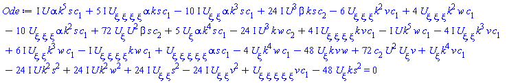 -I*(diff(diff(diff(diff(U(xi), xi), xi), xi), xi))*k*w*c[1]+I*U(xi)*alpha*k^5*s*c[1]-6*(diff(diff(diff(U(xi), xi), xi), xi))*k^2*v*c[1]+4*(diff(diff(diff(U(xi), xi), xi), xi))*k^2*w*c[1]+(diff(diff(diff(diff(diff(U(xi), xi), xi), xi), xi), xi))*alpha*s*c[1]-4*(diff(U(xi), xi))*k^4*w*c[1]-48*(diff(U(xi), xi))*k*v*w+72*c[2]*U(xi)^2*(diff(U(xi), xi))*v+(24*I)*(diff(diff(U(xi), xi), xi))*s^2-(24*I)*(diff(diff(U(xi), xi), xi))*v^2+(diff(U(xi), xi))*k^4*v*c[1]+(diff(diff(diff(diff(diff(U(xi), xi), xi), xi), xi), xi))*v*c[1]-48*(diff(U(xi), xi))*k*s^2-10*(diff(diff(diff(U(xi), xi), xi), xi))*alpha*k^2*s*c[1]+72*(diff(U(xi), xi))*U(xi)^2*beta*s*c[2]-(24*I)*U(xi)*k^2*s^2+(24*I)*U(xi)*k^2*w^2+5*(diff(U(xi), xi))*alpha*k^4*s*c[1]-(24*I)*U(xi)^3*k*w*c[2]+(4*I)*(diff(diff(diff(diff(U(xi), xi), xi), xi), xi))*k*v*c[1]-I*U(xi)*k^5*w*c[1]-(4*I)*(diff(diff(U(xi), xi), xi))*k^3*v*c[1]+(6*I)*(diff(diff(U(xi), xi), xi))*k^3*w*c[1]+(5*I)*(diff(diff(diff(diff(U(xi), xi), xi), xi), xi))*alpha*k*s*c[1]-(10*I)*(diff(diff(U(xi), xi), xi))*alpha*k^3*s*c[1]+(24*I)*U(xi)^3*beta*k*s*c[2] = 0