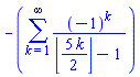 -(sum((-1)^k/(floor((5/2)*k)-1), k = 1 .. infinity))