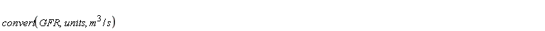 convert(GFR, units, m^3/s)