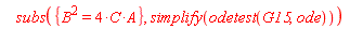 subs({B^2 = 4*C*A}, simplify(odetest(G15, ode)))