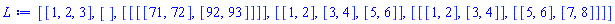 [[1, 2, 3], [], [[[[71, 72], [92, 93]]]], [[1, 2], [3, 4], [5, 6]], [[[1, 2], [3, 4]], [[5, 6], [7, 8]]]]